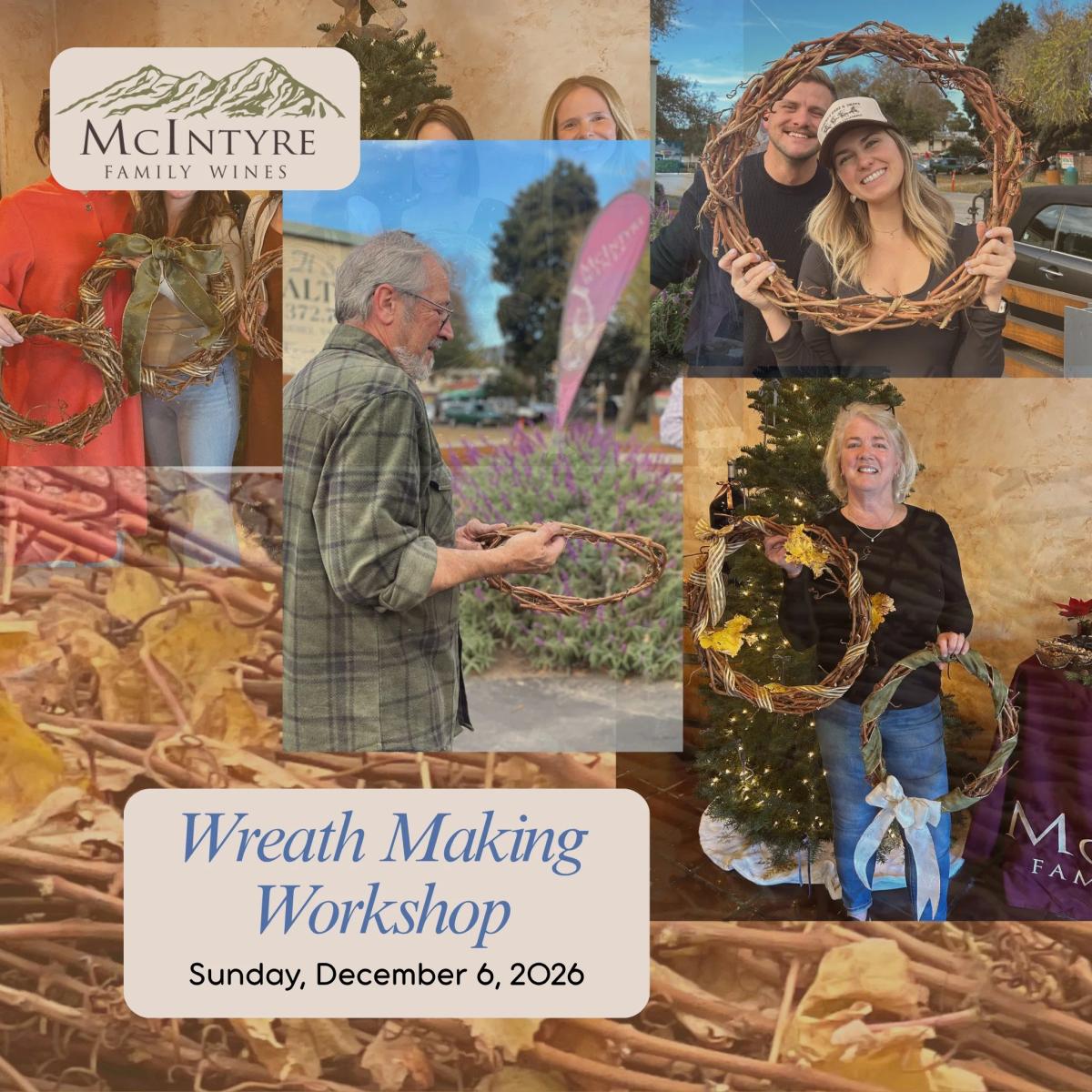 Collage of people making and holding wreaths, announcing a Wreath Making Workshop on Sunday, December 6, 2026.