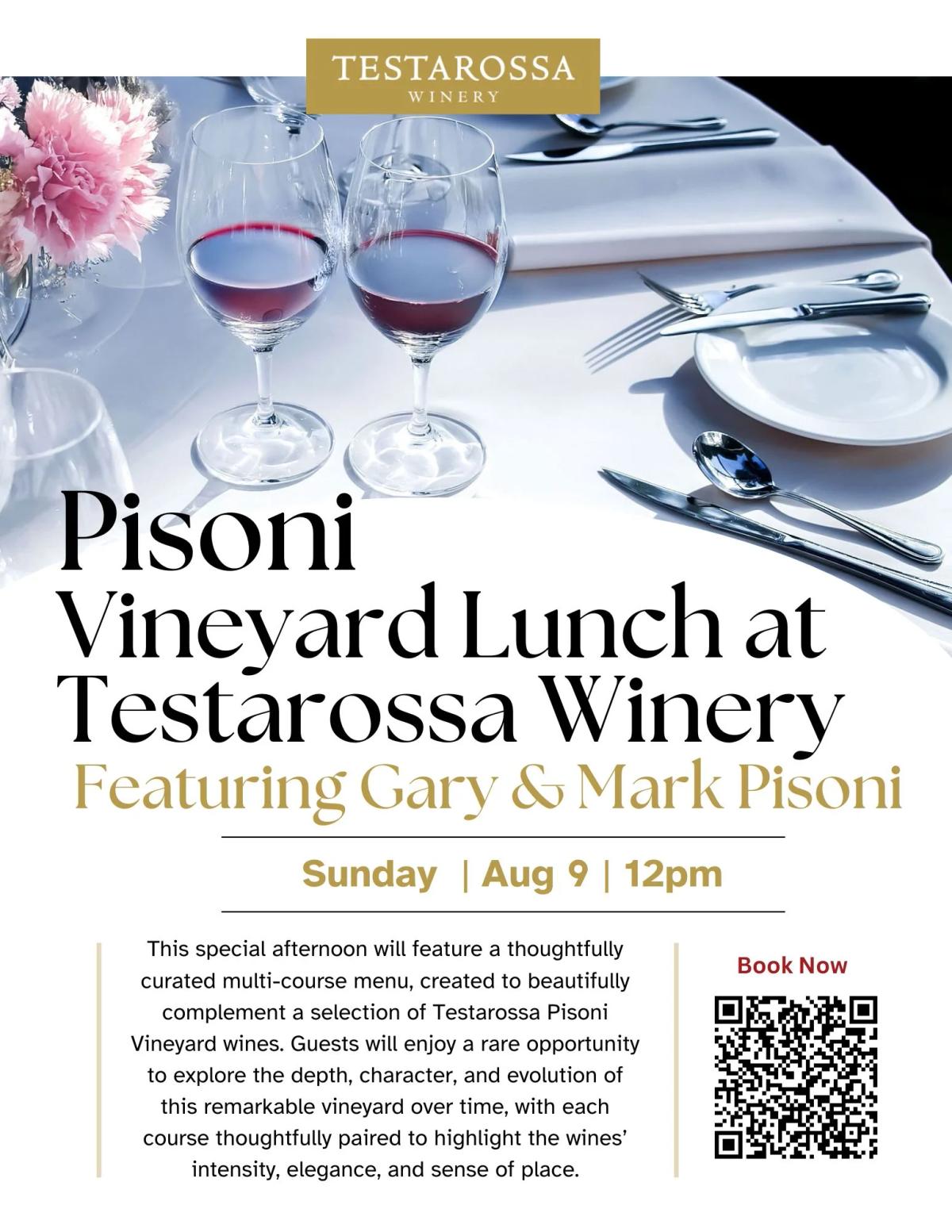 Pisoni Vineyard lunch at Testarossa Winery featuring Gary and Mark Pisoni